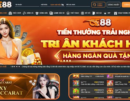 CE88W – Nhà cái cá cược trực tuyến uy tín hàng đầu